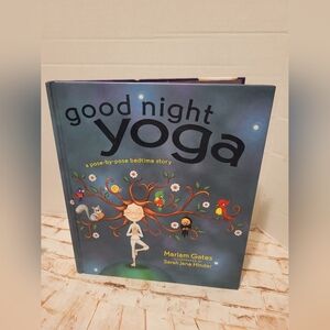Goodnight Yoga hardcover by Mariam Gates illustrated by Sarah Jane Hinder